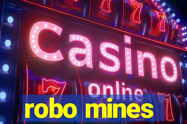 robo mines